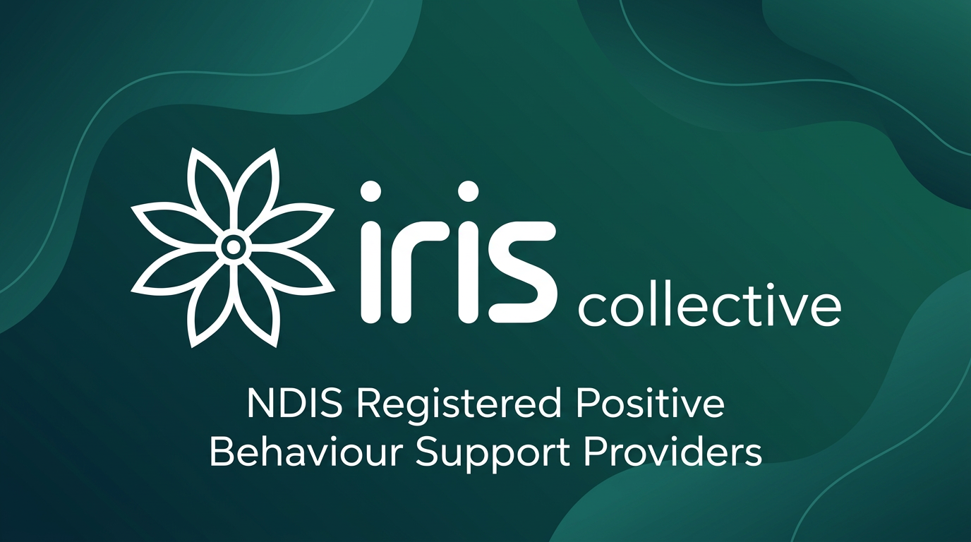 NDIS Registered Positive Behaviour Support Providers | IRIS Collective